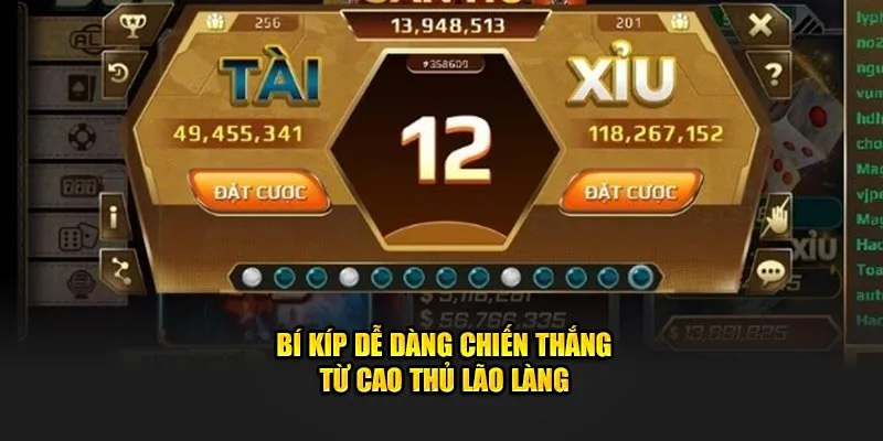 Bí kíp dễ dàng chiến thắng tại Tài xỉu online